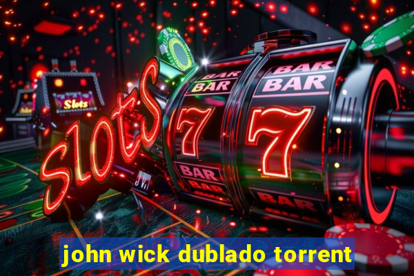 john wick dublado torrent